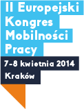 II Europejski Kongres Mobilności Pracy, 7-8 kwietnia 2014 Kraków
