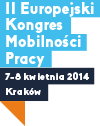 II Europejski Kongres Mobilności Pracy, 7-8 kwietnia 2014 Kraków