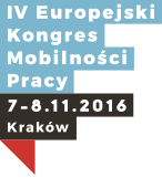IV Europejski Kongres Mobilności Pracy, 7-8 listopada 2016 Kraków